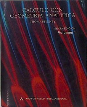 portada Calculo con Geometria Analitica (Español) Volumen 1