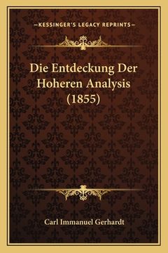 portada Die Entdeckung Der Hoheren Analysis (1855) (in German)