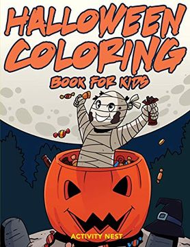 portada Halloween Coloring Book for Kids: Activities for Toddlers, Preschoolers, Boys & Girls Ages 3-8 