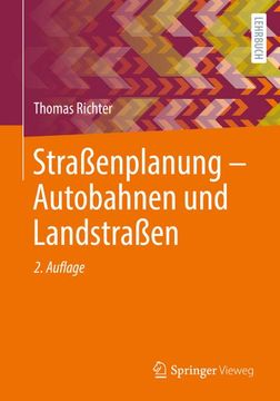 portada Straßenplanung¿ Autobahnen und Landstraßen (en Alemán)
