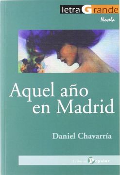 portada Aquel año en Madrid (in Spanish)
