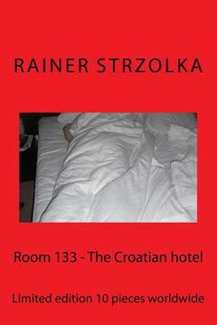 portada Room 133: The Croatian hotel (en Inglés)