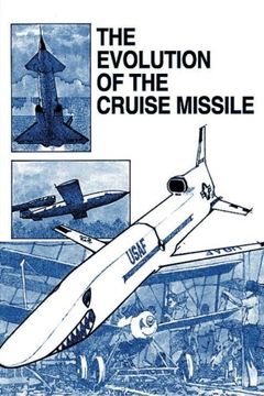 portada The Evolution of the Cruise Missile (en Inglés)