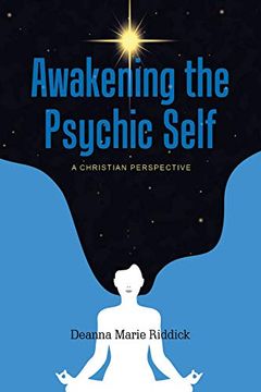 portada Awakening the Psychic Self: A Christian Perspective (en Inglés)