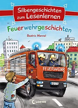 portada Silbengeschichten zum Lesenlernen - Feuerwehrgeschichten (en Alemán)