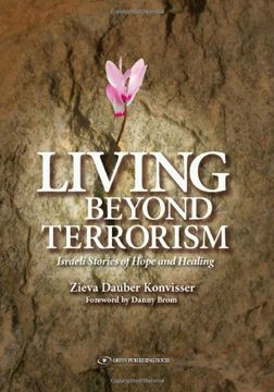 portada Living Beyond Terrorism: Israeli Stories of Hope & Healing
