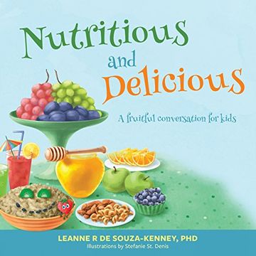 portada Nutritious and Delicious: A Fruitful Conversation for Kids