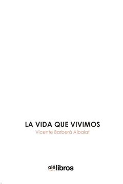 portada La Vida que Vivimos (in Spanish)