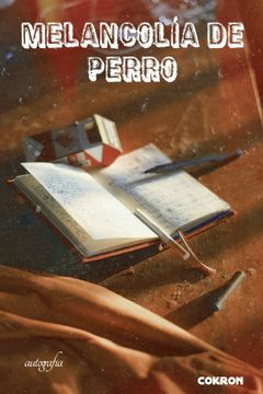 portada Melancolía de Perro (in Spanish)