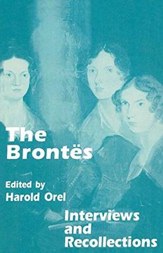portada The Brontes: Interviews and Recollections (en Inglés)