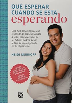 portada Que Esperar Cuando se Esta Esperando (in Spanish)