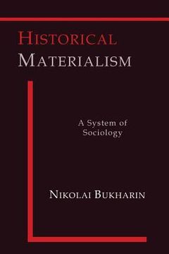 portada Historical Materialism: A System of Sociology (in English)