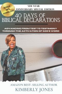 portada 40 Days of Biblical Declarations: Advancing from Test to Testimony Through the Activation of God's Word (in English)