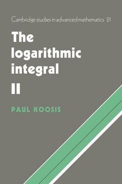 portada The Logarithmic Integral: V. 2 (Cambridge Studies in Advanced Mathematics) 
