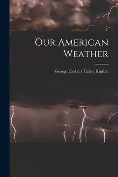 portada Our American Weather (en Inglés)