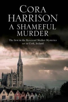 portada Shameful Murder, a: A Mystery set in 1920’S Ireland (a Reverend Mother Mystery) (en Inglés)