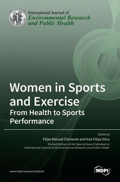portada Women in Sports and Exercise: From Health to Sports Performance (en Inglés)