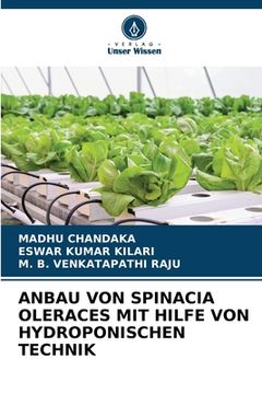 portada Anbau Von Spinacia Oleraces Mit Hilfe Von Hydroponischen Technik (in German)