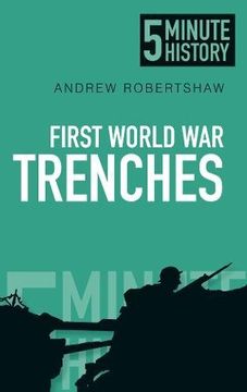 portada 5 Minute History: First World war Trenches (en Inglés)