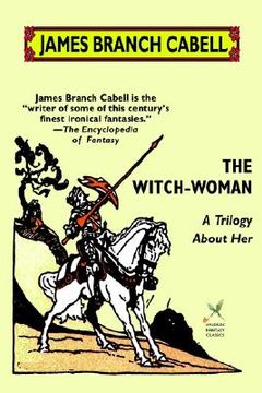 portada the witch-woman: a trilogy about her (in English)