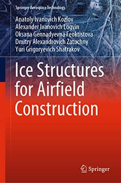 portada Ice Structures for Airfield Construction (Springer Aerospace Technology) (en Inglés)