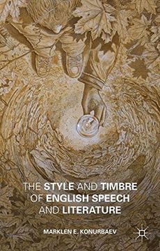 portada The Style and Timbre of English Speech and Literature (en Inglés)