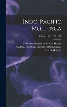 portada Indo-Pacific Mollusca; v.2-3: no.11-16 (1970-1973)