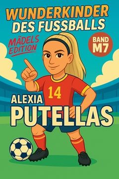 portada Wunderkinder des Fußballs: Alexia Putellas (en Alemán)
