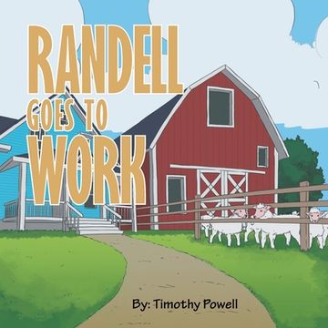 portada Randell Goes to Work (en Inglés)