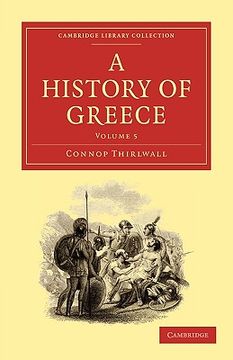 portada A History of Greece 8 Volume Paperback Set: A History of Greece: Volume 5 Paperback (Cambridge Library Collection - Classics) (en Inglés)