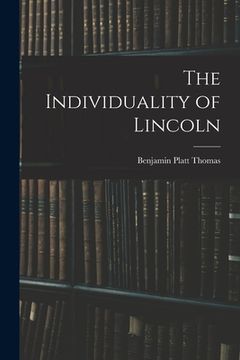 portada The Individuality of Lincoln (en Inglés)