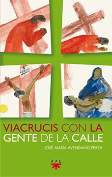 portada Viacrucis con la Gente de la Calle (in Spanish)