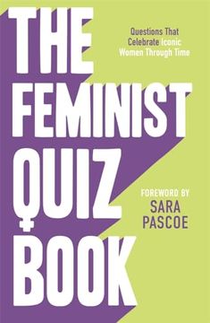 portada The Feminist Quiz Book: Foreword by Sara Pascoe!
