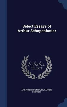 portada Select Essays of Arthur Schopenhauer