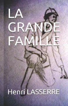 portada La Grande Famille (en Francés)