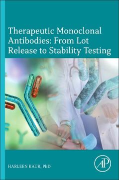 portada Therapeutic Monoclonal Antibodies: From lot Release to Stability Testing: From lot Release to Stability Testing: (in English)
