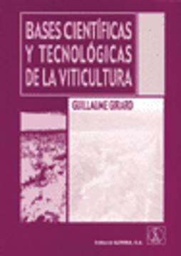 Bases Cientificas y Tecnologicas de la Viticultura (in Spanish)