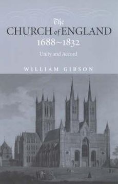 portada the church of england 1688-1832: unity and accord (in English)