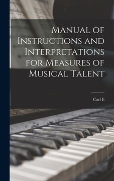 portada Manual of Instructions and Interpretations for Measures of Musical Talent