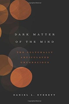 portada Dark Matter of the Mind: The Culturally Articulated Unconscious (in English)