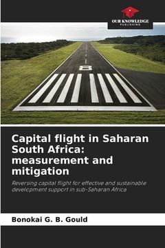 portada Capital flight in Saharan South Africa: measurement and mitigation