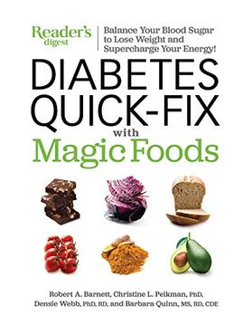 portada Diabetes Quick-Fix With Magic Foods: Balance Your Blood Sugar to Lose Weight and Supercharge Your Energy! (en Inglés)