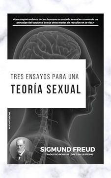 portada Tres Ensayos Para una Teoría Sexual (in Spanish)