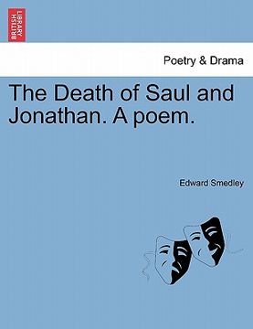 portada the death of saul and jonathan. a poem.