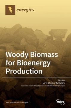 portada Woody Biomass for Bioenergy Production 
