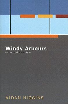 portada Windy Arbours: Collected Critisism (Irish Literature Series) 