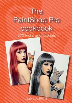 portada The PaintShop Pro cookbook (en Inglés)