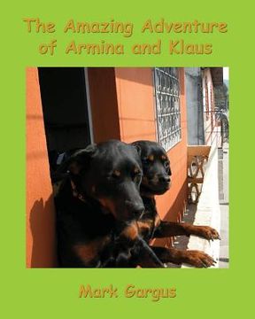 portada The Amazing Adventures of Armina and Klaus (en Inglés)