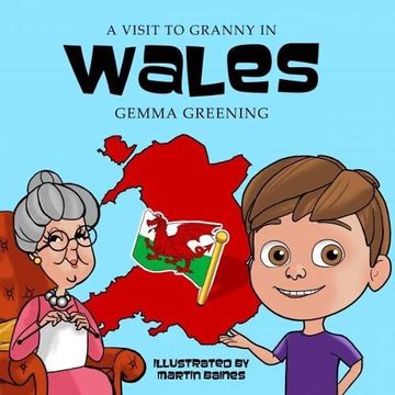 portada A Visit to Granny in Wales (en Inglés)