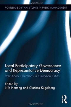 portada Local Participatory Governance and Representative Democracy: Institutional Dilemmas in European Cities (in English)